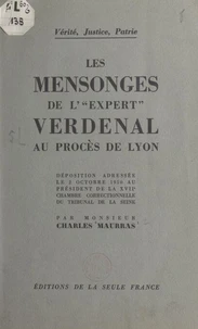 Les mensonges de « l'expert » Verdenal au procès de Lyon