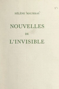 Nouvelles de l'invisible