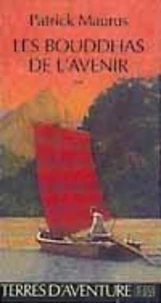 Les bouddhas de l'avenir