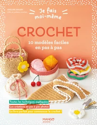 Je fais moi-même : Crochet
