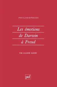 Les émotions de Darwin à Freud