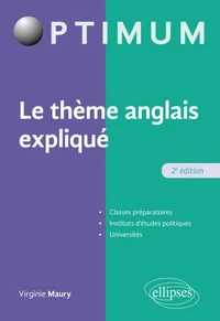 Le thème anglais expliqué
