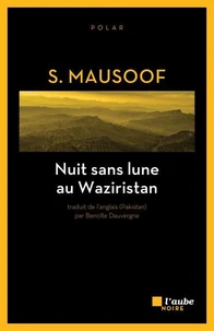 Nuit sans lune au Waziristan