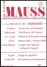 Le bulletin du MAUSS N°10 / 2ème trimestre 1984 : La non-utilité des Femmes