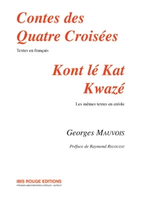 Contes des quatre croisées