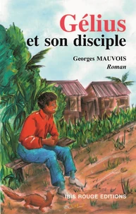 Gélius et son disciple ou paroles de mangouste