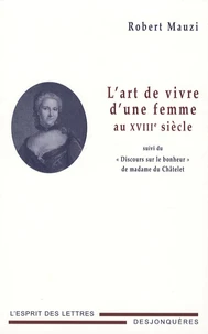 L'art de vivre d'une femme au XVIIIe siècle