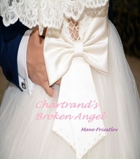  Mave Priestley - Chartrand's Broken Angel.