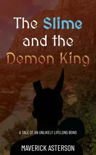The Slime and the Demon King