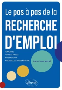 Le pas à pas de la recherche d'emploi