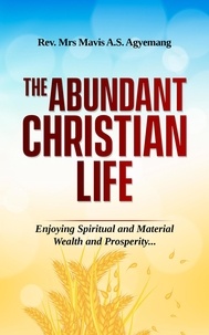  Mavis Agyemang - The Abundant Christian Life.