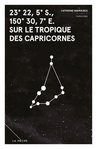 23° 22, 5′ S., 150° 30, 7′ E. sur le tropique des Capricornes