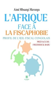 L'Afrique face à la fiscaphobie