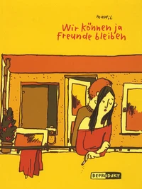 Wir können ja freunde bleiben
