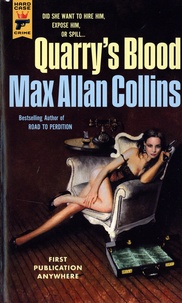 Max Allan Collins - Quarry's Blood.
