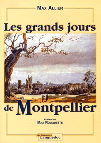 Les grands jours de Montpellier - Occasion