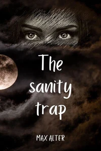 The Sanity Trap