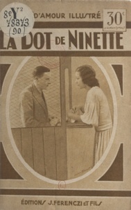 Max-André Dazergues - La dot de Ninette.