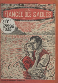 Max-André Dazergues - La fiancée des sables.