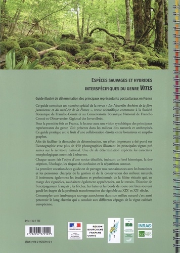 Espèces sauvages et hybrides interspécifiques du genre Vitis. Guide illustré de détermination des principaux représentants postculturaux en France