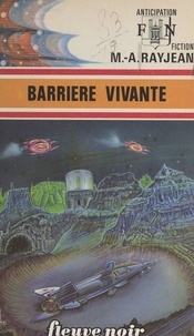Max-André Rayjean - Barrière vivante.