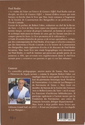 Il était une fois Paul Bodin. Biographie de Paul Bodin, constructeur du viaduc du Viaur