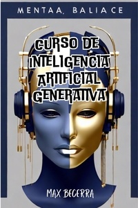  Max Becerra - Inteligencia Artificial Generativa - "Nuevos Horizontes", #13.