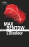 Max Bentow - L'Oiseleur - Une enquête de l'inspecteur Nils Trojan.