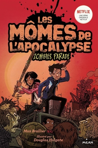 Les Mômes de l'Apocalypse Tome 2 Zombies parade