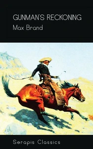 Gunman's Reckoning (Serapis Classics)