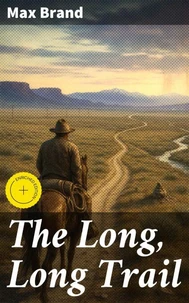 The Long, Long Trail