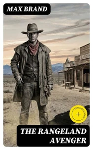 The Rangeland Avenger