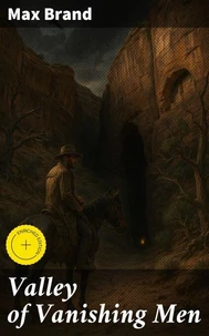 Valley of Vanishing Men
