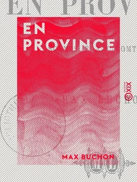 En Province - Scènes franc-comtoises