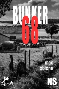  Max et Max Obione - Bunker 68.