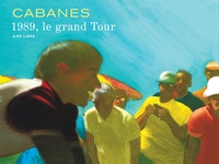 Max Cabanes - 1989, le grand Tour.