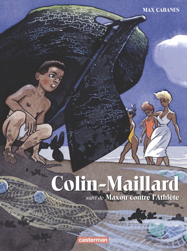 Colin-Maillard. Suivi de Maxou contre l'Athlète