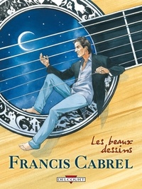 Max Cabanes - Francis Cabrel - Les beaux dessins.