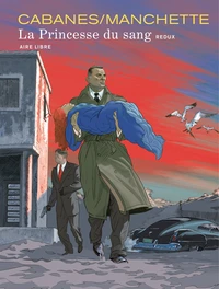 La Princesse du sang Intégrale . Avec un ex-libris numéroté