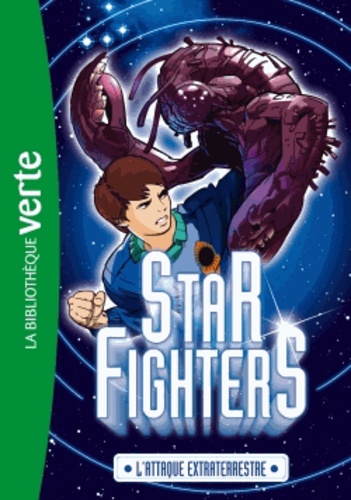 Star Fighters Tome 1 L'attaque extraterrestre - Occasion