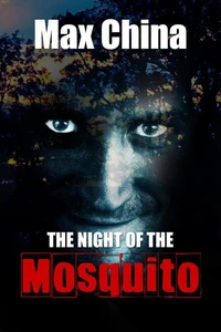The Night of the Mosquito