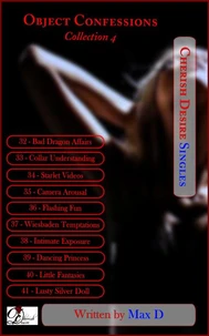 Object Confessions Collection 4