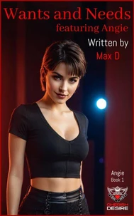Wants and Needs featuring Angie