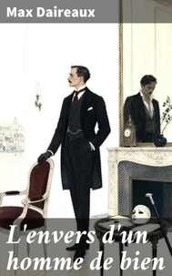 L'envers d'un homme de bien