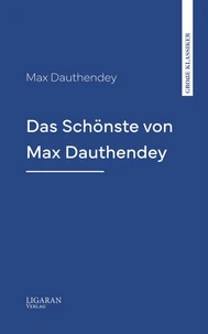 Das Schönste von Max Dauthendey