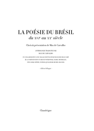 La poésie du Brésil, du XVIe au XXe siècle. Edition bilingue français-portugais