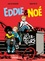 Eddie & Noé Tome 2 Les agitateurs