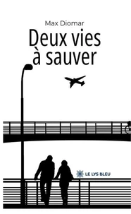 Deux vies à sauver