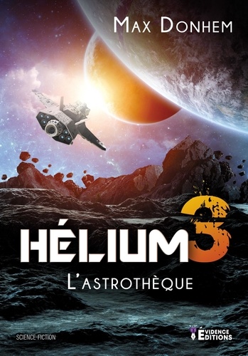 Hélium 3. L'astrothèque
