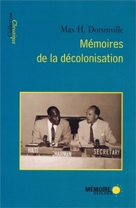 Max Dorsinville et Marielle Dorsinville - Mémoires de la décolonisation.